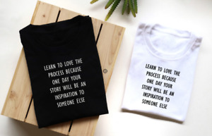 Learn to love the process white black ladies inspirational t shirt 8-20 casual 