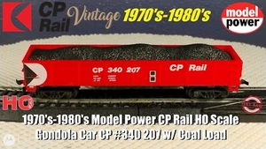 1970's-1980's Model Power CP Rail HO Scale Gondola Car CP #340 207 w/ Coal Load - Picture 1 of 9
