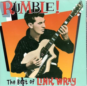 Link Wray ~ Rumble! ~ The Best of ... ~ CD Rhino 1993 - Bild 1 von 2
