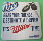 Miller Lite Grab Your Friends Designate a Driver It's Miller Time Beer Coaster