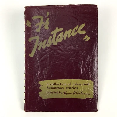 PUBLIC SPEAKING Homer Rodeheaver, "For Instance" 1949 Humorous Stories Book - Image 1 of 4