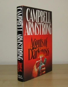 Campbell Armstrong - Agents of Darkness - 1st/1st (1991 First Edition DJ) - Picture 1 of 1