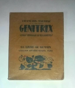 Genitrix - Francois Mauriac - Arthème Fayard et Cie, Editeurs - anni '20 - Imagen 1 de 7