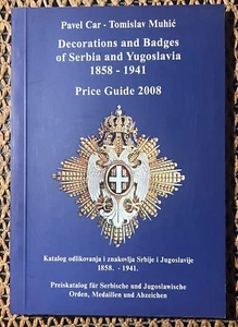 catalogue Decorations and badges of Serbia and Yugoslavia 1858-1941 - Picture 1 of 11