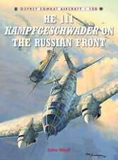 Combat Aircraft: He111 Kampfgeschwader on the Russian Front