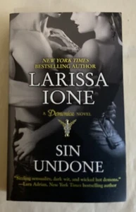 Demonica Ser.: Sin Undone by Larissa Ione (2010, Mass Market) - Imagen 1 de 2