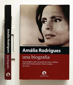 Amalia Rodrigues una biografia di Vitor Pavao Dos Santos 2006 Cavallo di ferro - Imagen 1 de 7