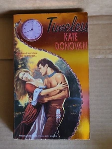 Time Travelers #1: Timeless by Kate Donovan (1994, Mass Market) - Imagen 1 de 4