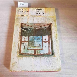 ORAZIO ODI ED EPODI - POETI DI ROMA - ZANICHELLI - 1971 - Bild 1 von 3