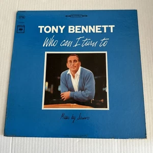 Tony Bennett - Who Can I Turn To, VINYL LP,  - Tested - Imagen 1 de 6