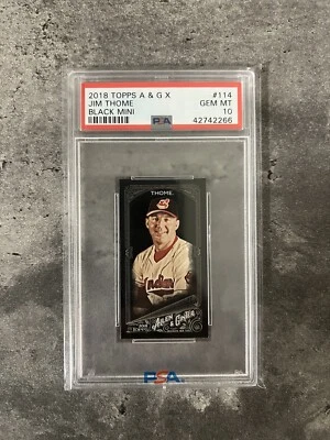 2018 Topps Allen and Ginter X Mini Black Jim Thome #114 PSA 10 Pop 2 HOF - Image 1 of 2