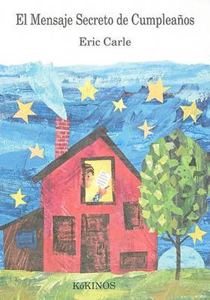 El Mensaje Secreto de Cumpleanos = The Secret Birthday Message by Eric Carle (Sp - image 1 of 1