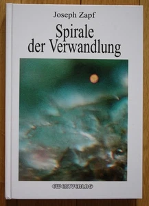 1997 Joseph Zapf Spirale der Verwandlung Esoterik - Imagen 1 de 1