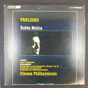 Zubin Mehta, Liszt Wagner Vienna Philharmonic – Preludes (London CS 6529) - Picture 1 of 4