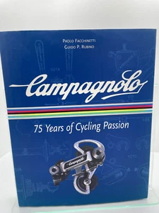 Campagnolo : 75 Years of Cycling Passion (HC, 2008) 1st Ed, 1st Printing - Imagen 1 de 5