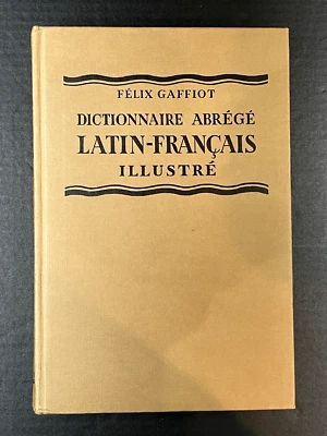 Félix Gaffiot, Dictionnaire abrégé Latin - Français illustré - Photo 1/2