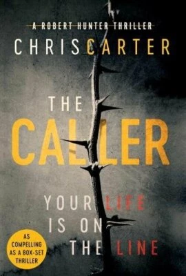 The Caller (Robert Hunter 8) by Carter, Chris Book The Fast Free Shipping Foto 1 de 2