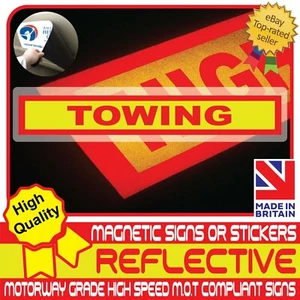 TOWING Sign Fully Reflective Car Magnetic Sign or Vehicle Sticker High Vis - Picture 1 of 5