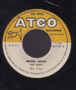 VERY RARE BEN (E) King ATCO 45rpm from PERU MOON RIVER - Picture 1 of 1