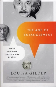 The Age of Entanglement: When Quantum Physics Was Reborn by Gilder, Louisa - Picture 1 of 1