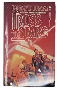 DAVID DRAKE SIGNED 1ST EDITION - Cross the Stars, Hammer's Slammers #2, 1984 - Imagen 1 de 5