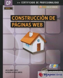 Construcción de páginas web. Certificados de profesionalidad. Confección y publi - Imagen 1 de 1