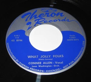 CONNEE ALLEN Saving My Love / What Jolly Folks 45 Theron 1955 LEON WASHINGTON NM - Picture 1 of 4