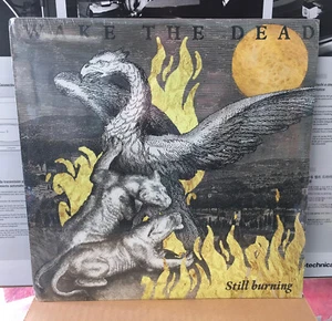 Wake the Dead: Still Burning LP SEALED, France - Picture 1 of 2