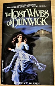 BEVERLY G. WARREN ZEBRA GOTHIC 1ST - The Lost Wives of Dunwick - Picture 1 of 3