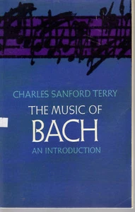 The Music of Bach by Charles Sanford Terry (1963) - Picture 1 of 1