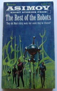 The Rest of the Robots Isaac Asimov PB 1st Pyramid (1966) - Imagen 1 de 1