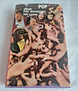 POP From The Beginning by Nic Cohn - First Edition Hardback 1969 - Imagen 1 de 13
