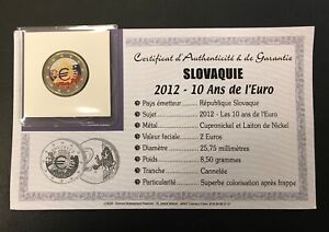 SLOVAQUIE -  2 Euro Colorisée  Les 10 ans de l'Euro,  sous étui avec certificat.