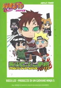 NARUTO SAGA - 06 - Rock Lee, prodezze di un giovane ninja v.5