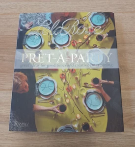 Pret-A-Party: Great Ideas for Good Times, Lela Rose Posh Party Book - Picture 1 of 10