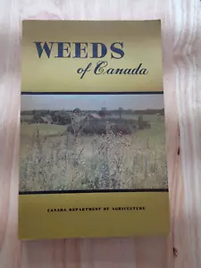 Weeds Of Canada by Clarence Frankton 1967 SC - Imagen 1 de 1