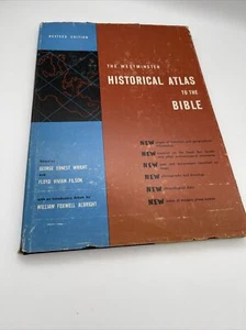 The Westminster Historical Atlas To The Bible 1956 Hardcover - Bild 1 von 4