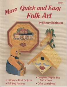 Libro de pintura decorativa Sherry Robinson más rápido y fácil arte popular Tole - Imagen 1 de 2