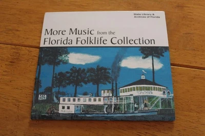 More Music from the Florida Folklife Collection CD Folk Blues Gospel Bluegrass - Image 1 of 2