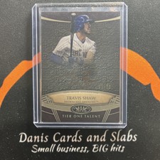 2019 Topps Tier One Talent Bronze Ink /25 Travis Shaw #TTA-TSH Auto