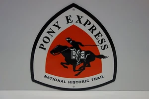 LETRERO ESMALTADO HORNEADO PONY EXPRESS NATIONAL SCENIC TRAIL. Como nuevo de lote antiguo. PESADO EXTERIOR. - Imagen 1 de 2