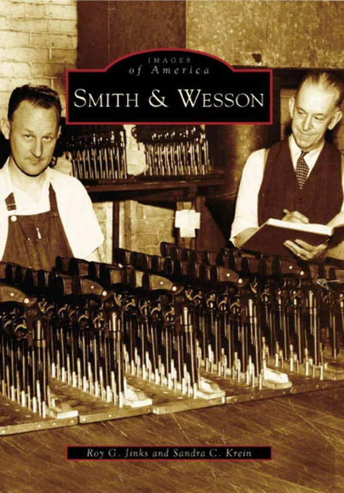 NEW Arcadia Publishing Smith & Wesson, MA 9780738545103 Images of America Trade