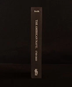 1974 The American Navy 1789-1860 A Bibliography Myron J. Smith - Picture 1 of 5