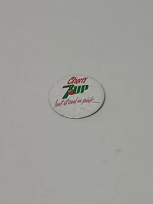 VINTAGE 3"  7-UP - Cherry Isn't It Cool In Pink Button - Image 1 of 3