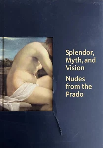 Splendor, Myth, and Vision: Nudes from the Prado "Very Good" - Imagen 1 de 7