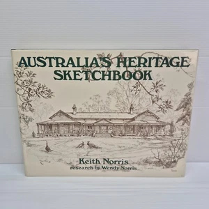 Australia's Heritage Sketchbook Keith Norris 1976 1st Edition HC DJ Landscape - Picture 1 of 20