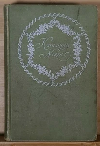 MARIA LOUISE POOL NOVEL~KATHARINE NORTH (1893) IST EDITION HARPER & BROTHERS - Imagen 1 de 9