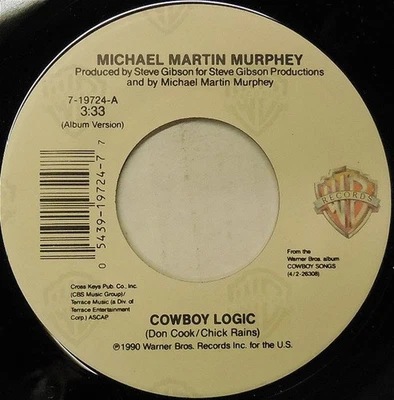 MICHAEL MARTIN MURPHEY - COWBOY LOGIC  7" Vinyl Single USA NM - Image 1 of 2