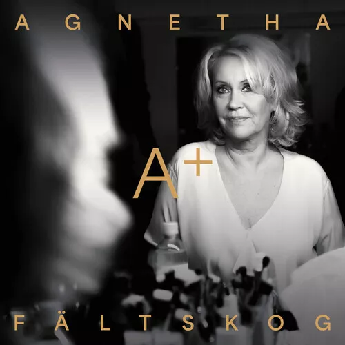 A+ by Faltskog, Agnetha (Record, 2023)