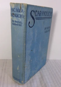 Scaramouche A Romance Of The French Revolution by Rafael Sabatini 1921 HC - Foto 1 di 6